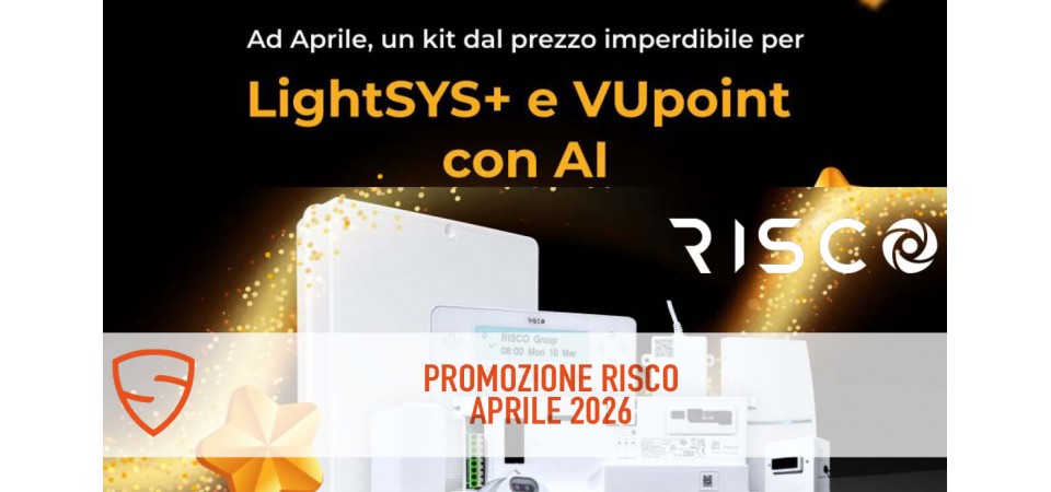 Promozione Risco LightSYS+ e VUpoint con AI - Aprile 2026